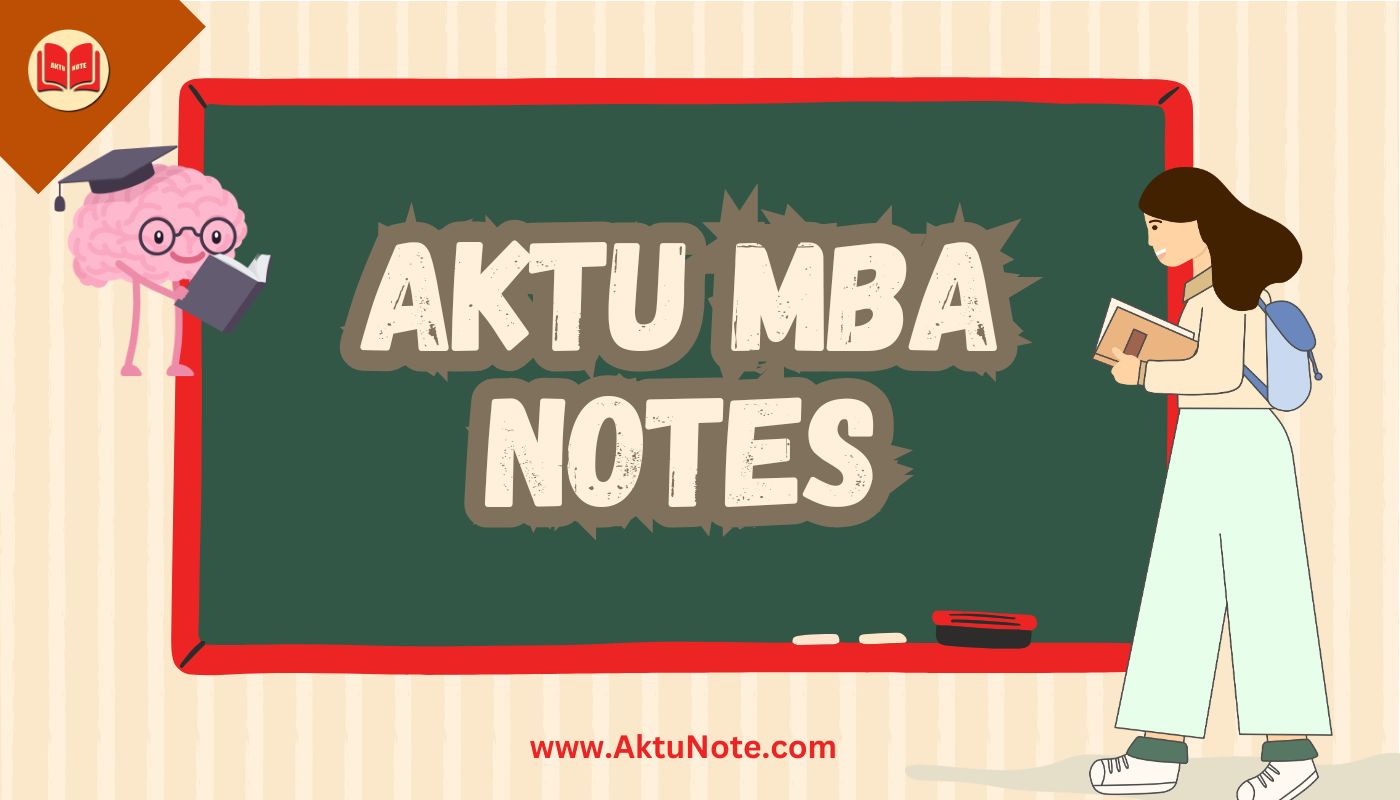 AKTU MBA Notes