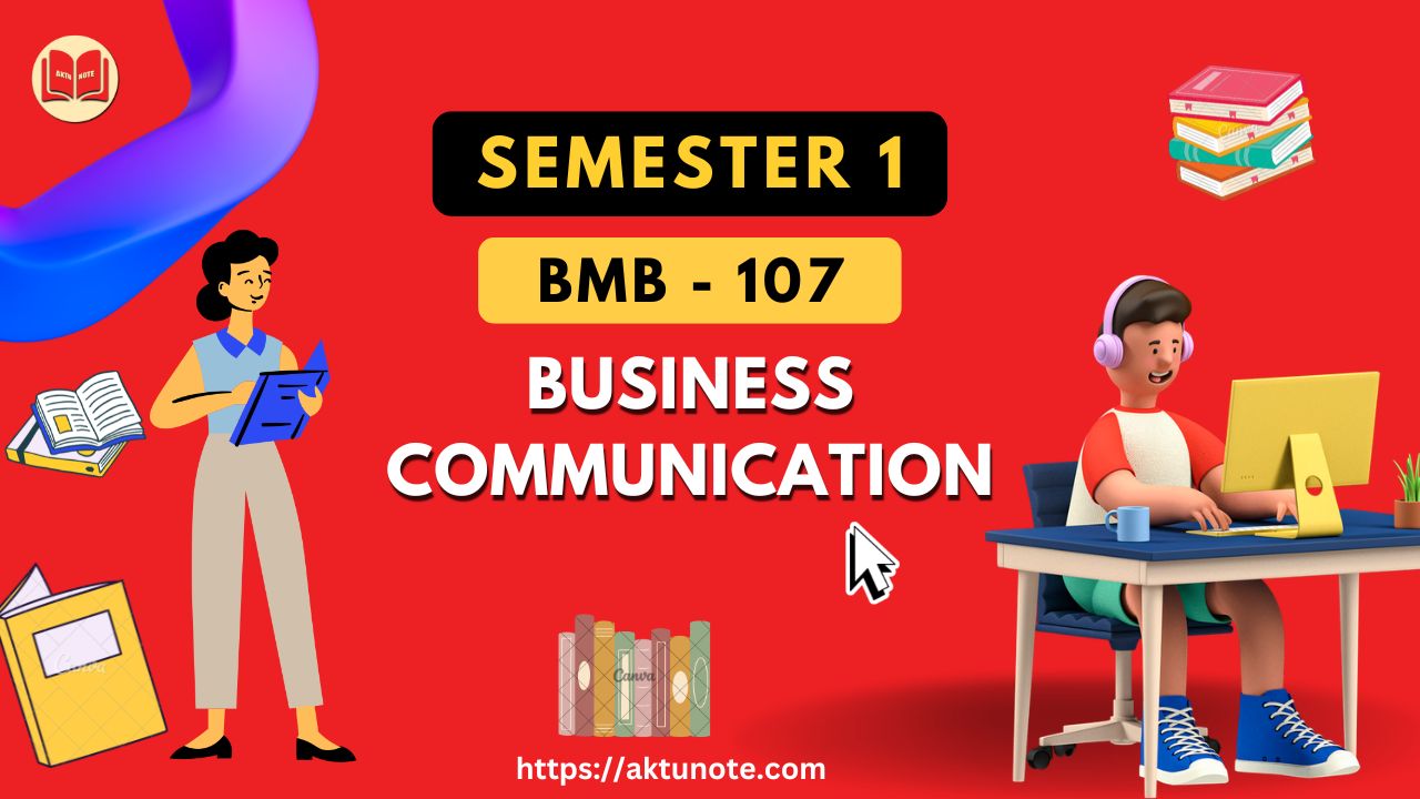 BMB 107 - Business Communication
